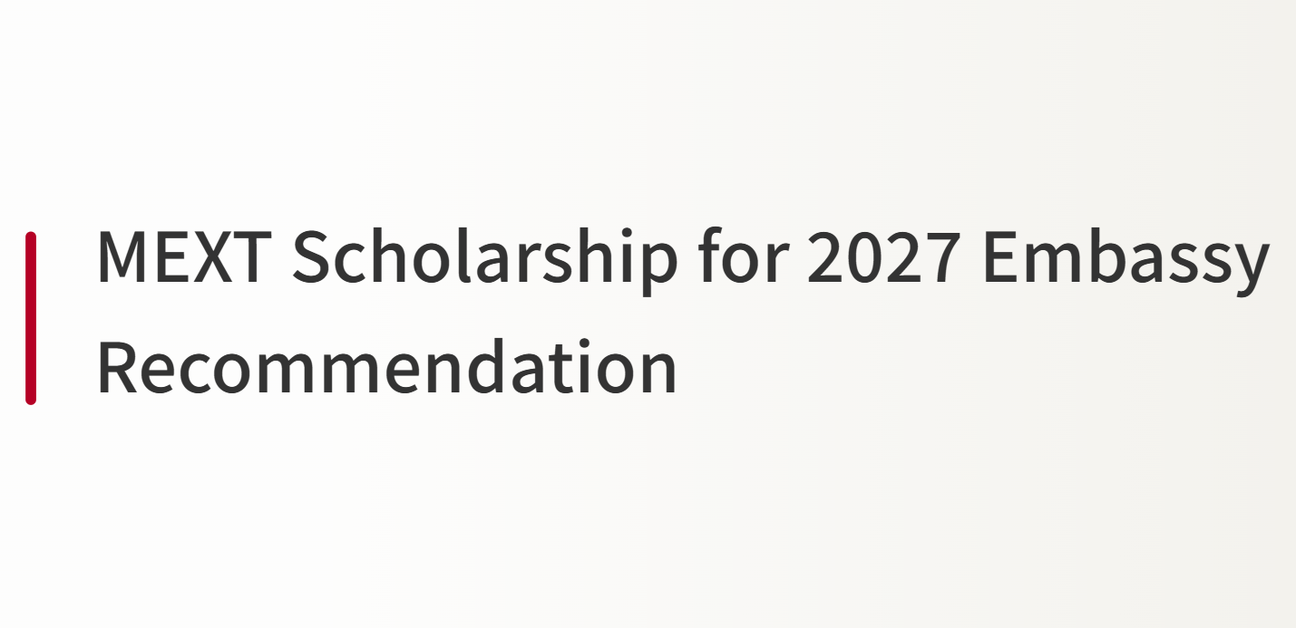 Japanese Government (MEXT) Scholarships 2027 for Teacher Training Students