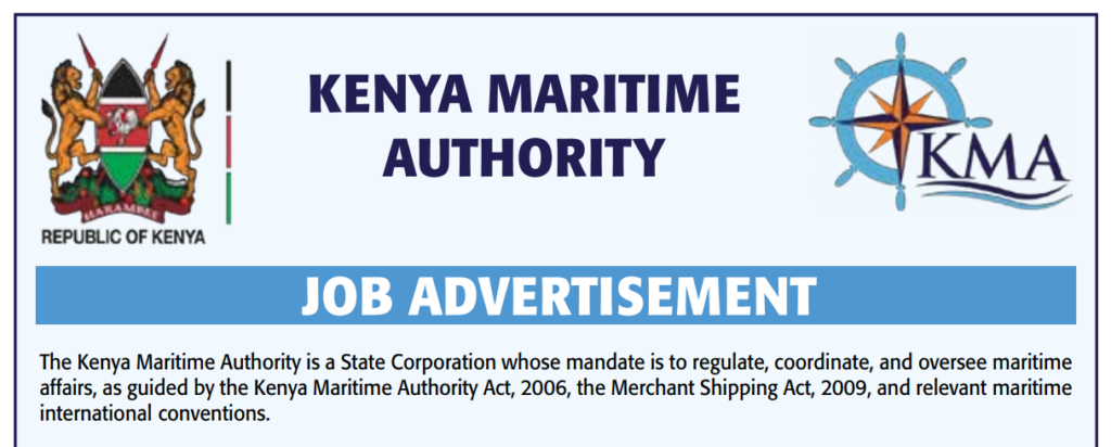 74 Vacancies Open at Kenya Maritime Authority (KMA), Kenya Maritime Authority Recruitment 2026 – 74 Positions in Mombasa